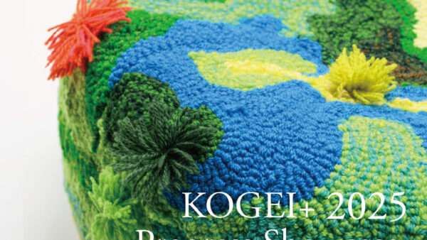 KANABI KOGEI+「KOGEI+ 2025 Progress Showcase」銀座WABIにて開催